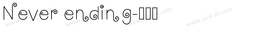 Never ending字体转换